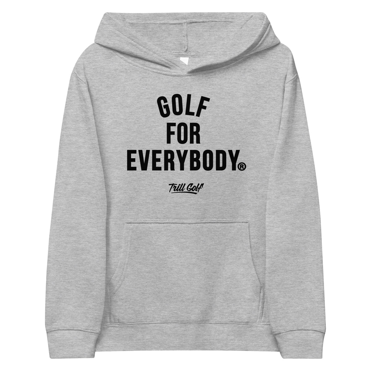 Trill Golf - Golf For Everybody Youth Fleece Hoodie