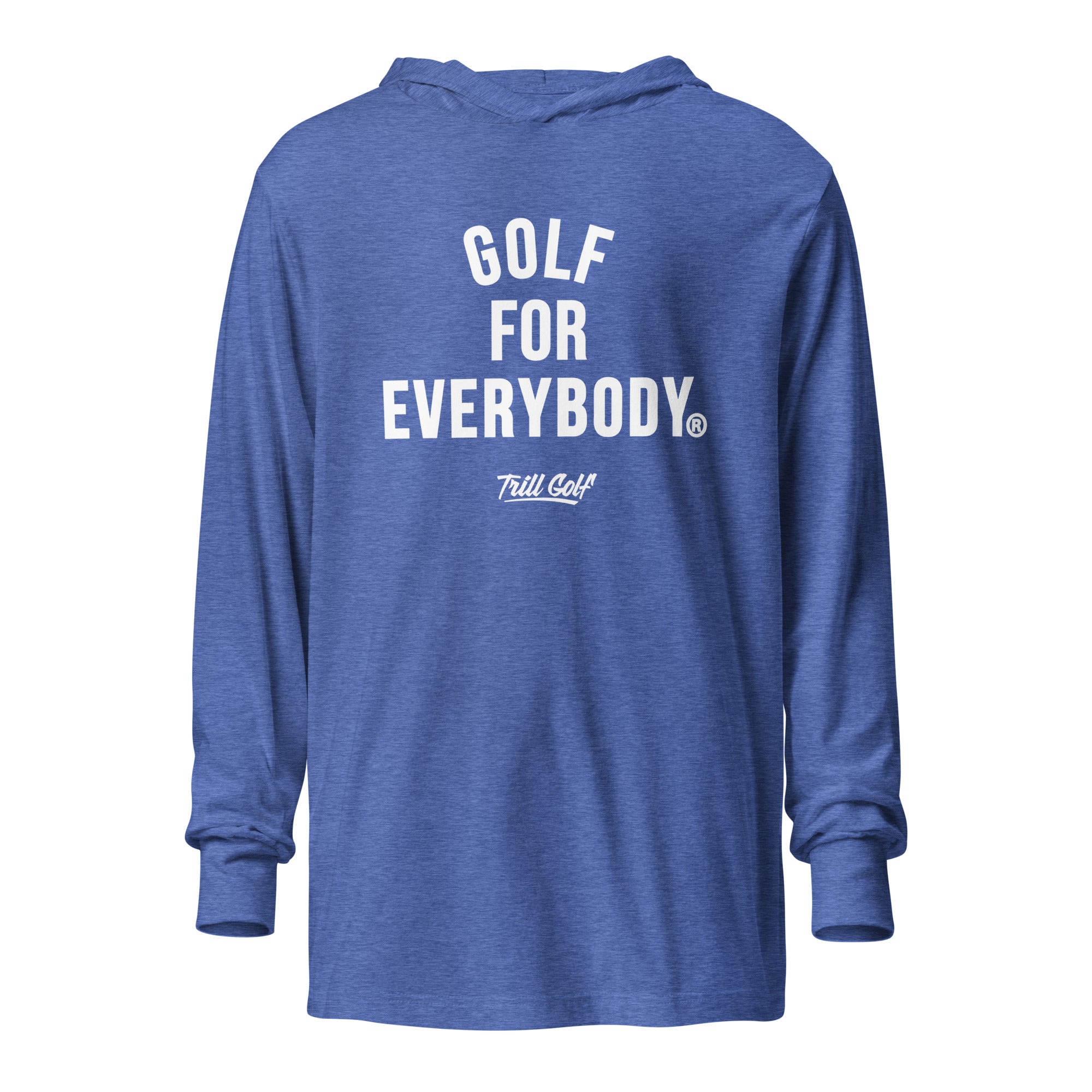 Golf For Everybody - Hooded Long-Sleeve Tee - Blue