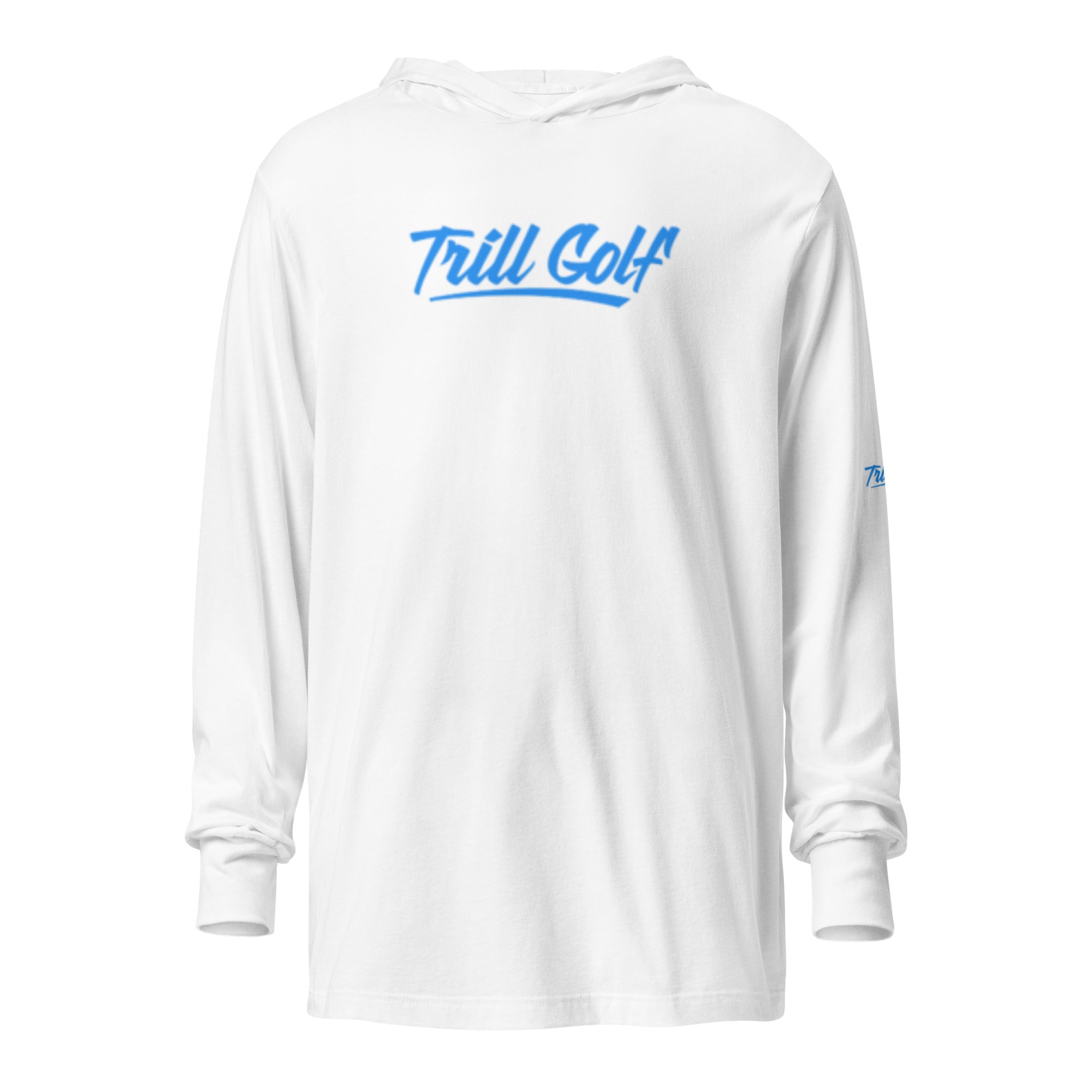 Trill Golf - Hooded Long-Sleeve Tee