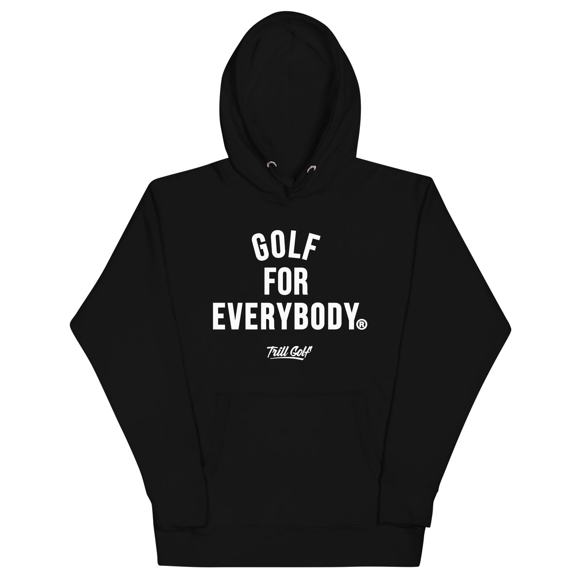 Trill Golf - Golf For Everybody Hoodie - Black