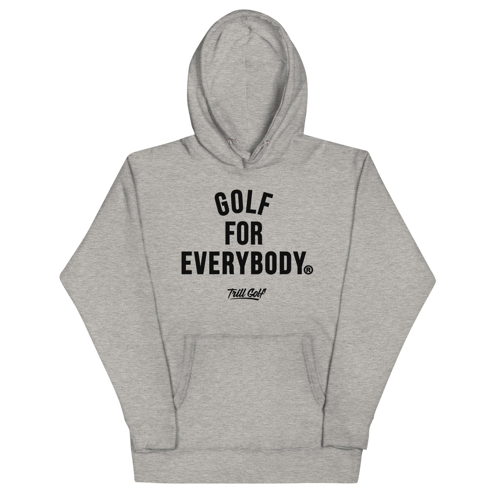 Trill Golf - Golf For Everybody Hoodie - Grey