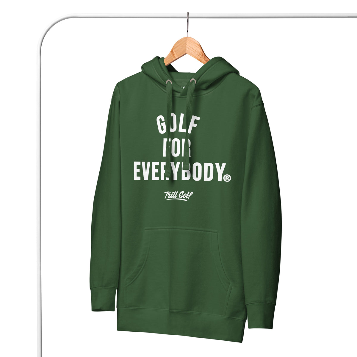 Trill Golf - Golf For Everybody Hoodie - Green