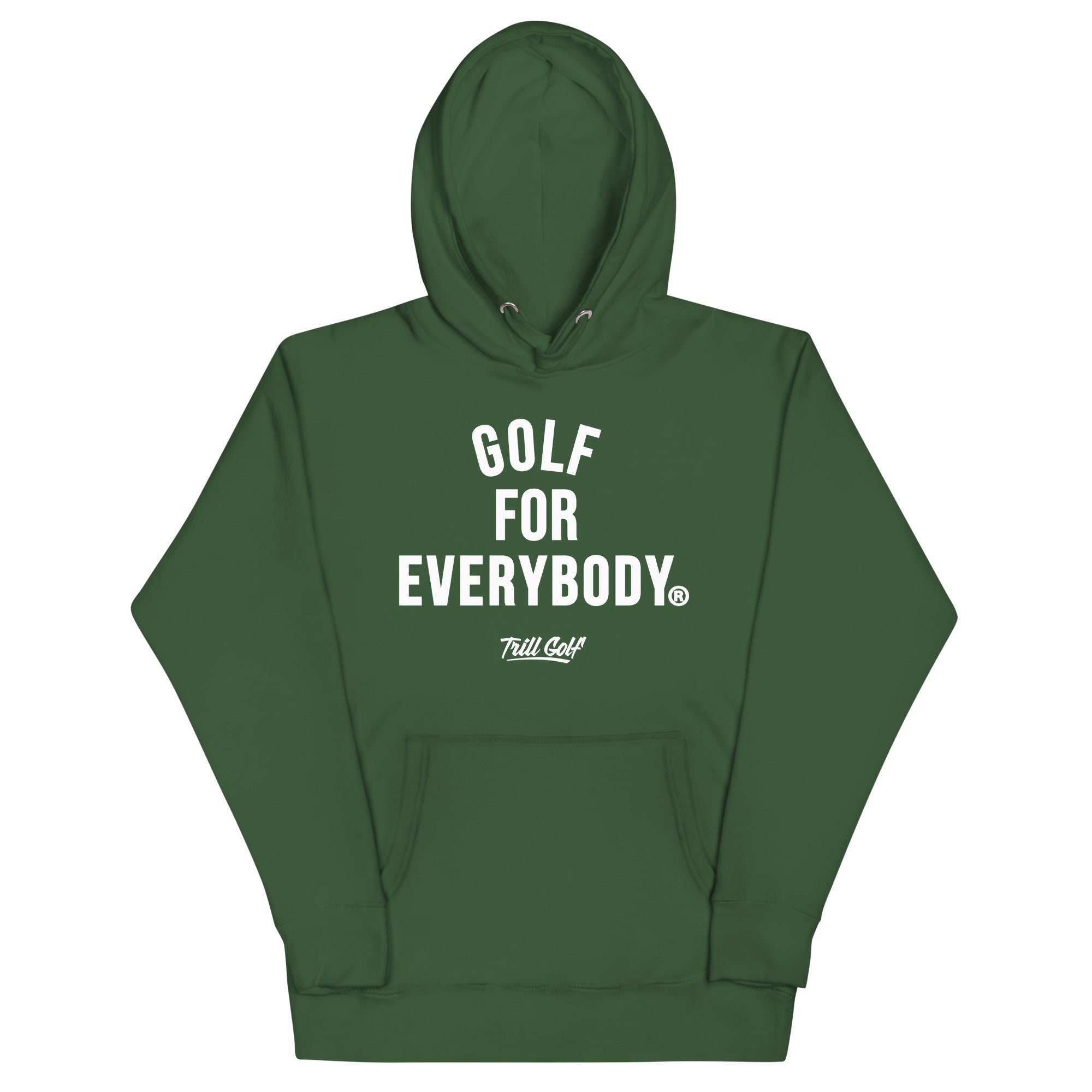 Trill Golf - Golf For Everybody Hoodie - Green