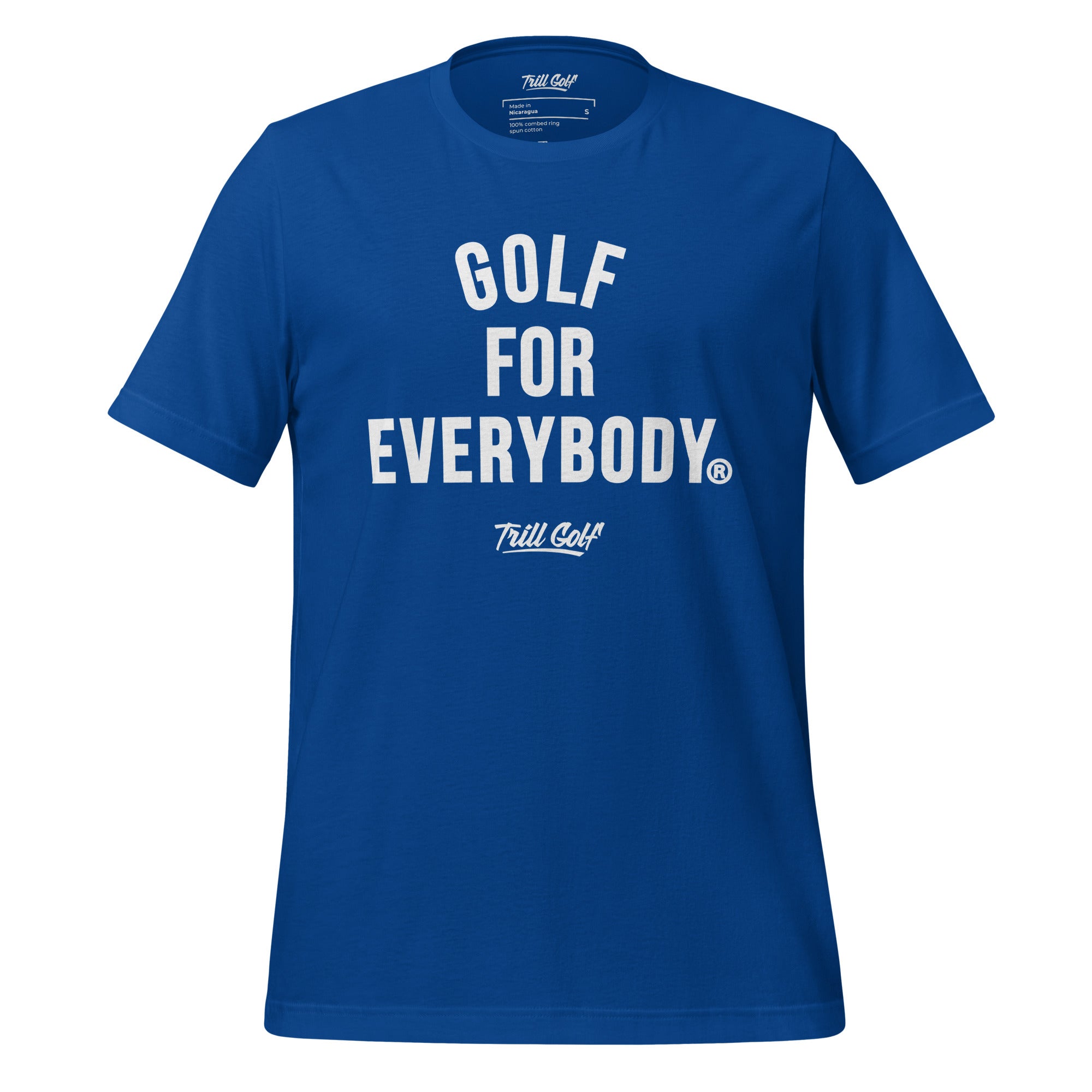 Trill Golf - Golf For Everybody T-Shirt - Royal Blue