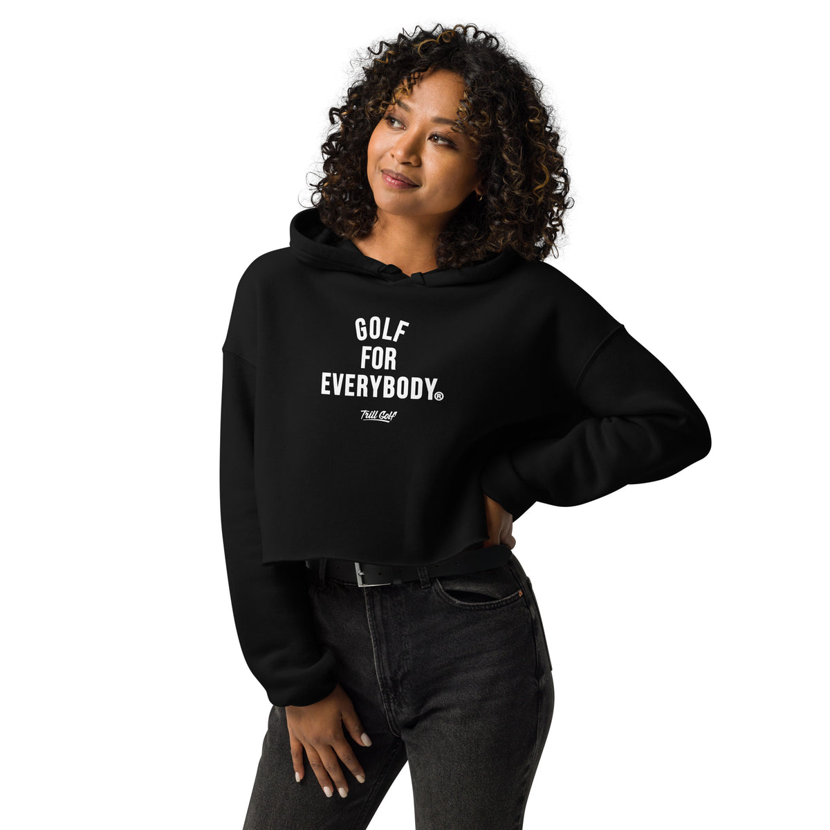 Trill Golf - Golf For Everybody Women&#39;s Cropped Hoodie